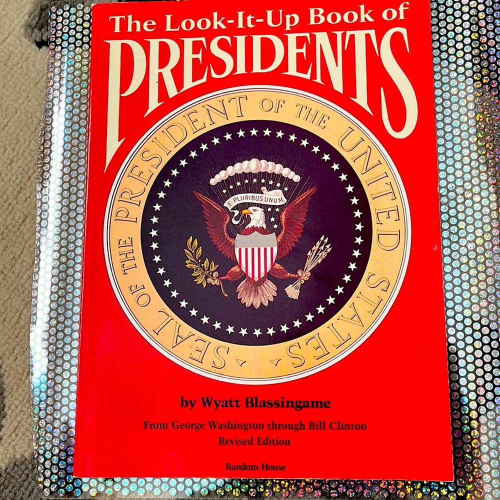 The Look It up book Of the presidents.by, Wyatt a lasso game